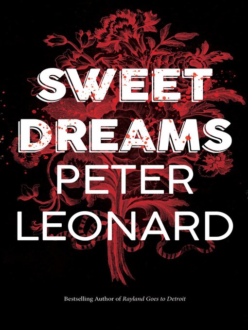 Title details for Sweet Dreams by Peter Leonard - Available